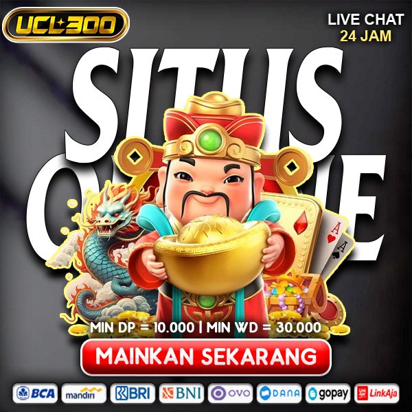 UCL300 Situs Lancar Enak Dipakai Tiap Hari